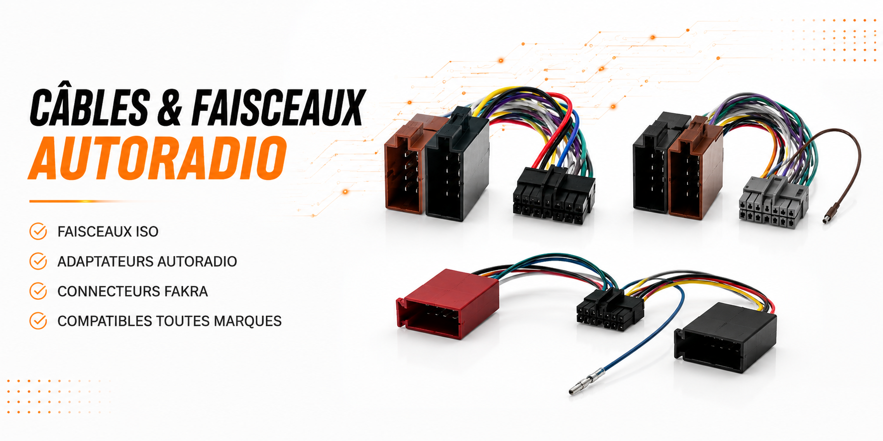 C&acirc;bles & faisceaux autoradio